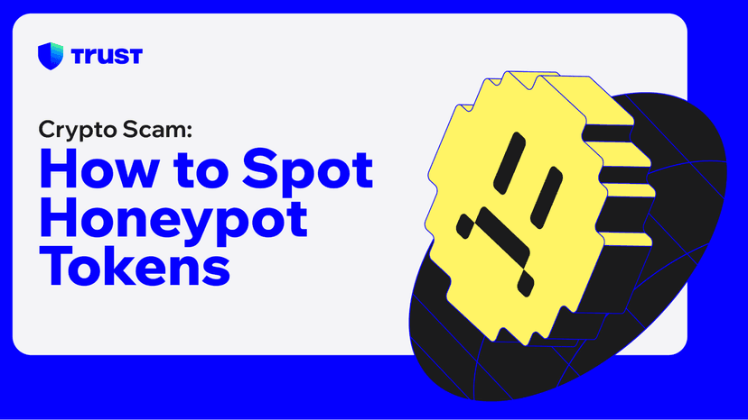 How to Spot Honeypot Scams