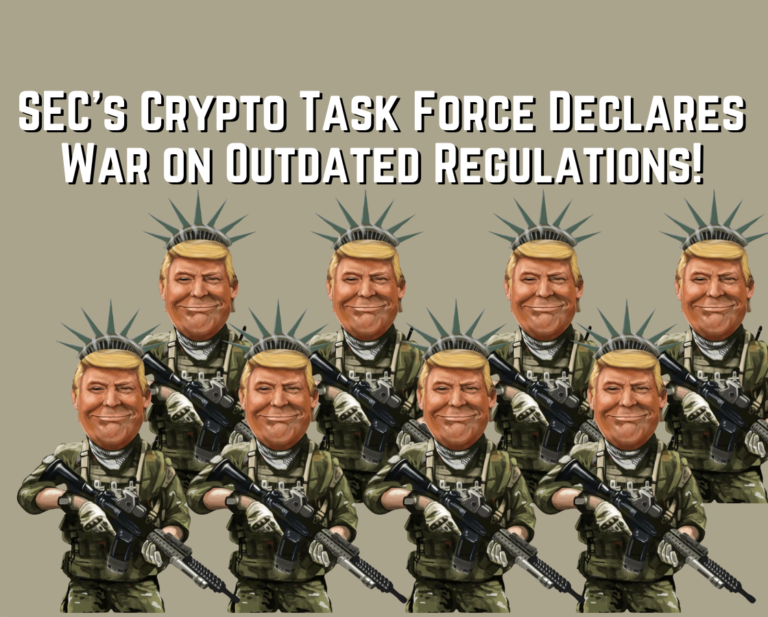 SEC's Crypto Task Force Declares War on Outdated Regulations!