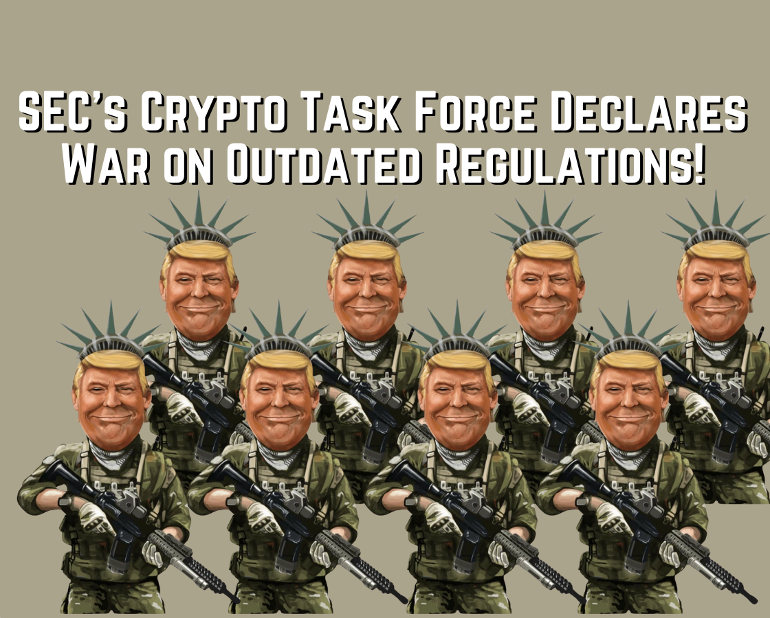 SEC's Crypto Task Force Declares War on Outdated Regulations!
