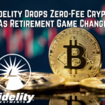 Fidelity Drops Zero-Fee Crypto IRAs Retirement Game Changer!